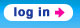 log in >